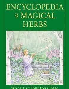 Cunningham’s Encyclopedia Of Magical Herbs